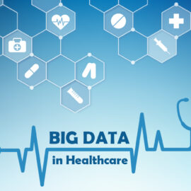 Big Data trong Y tế – Khai thác kho Dữ liệu bệnh án để cải thiện điều trị