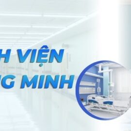 Mô hình Bệnh viện Thông minh: Xu hướng chuyển đổi số trong Ngành Y tế