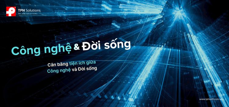 Công nghệ và đời sống